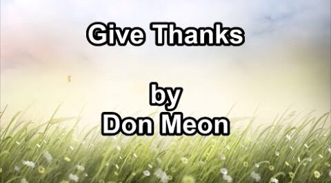 Don Moen – Give Thanks (MP3 Download, Lyrics)