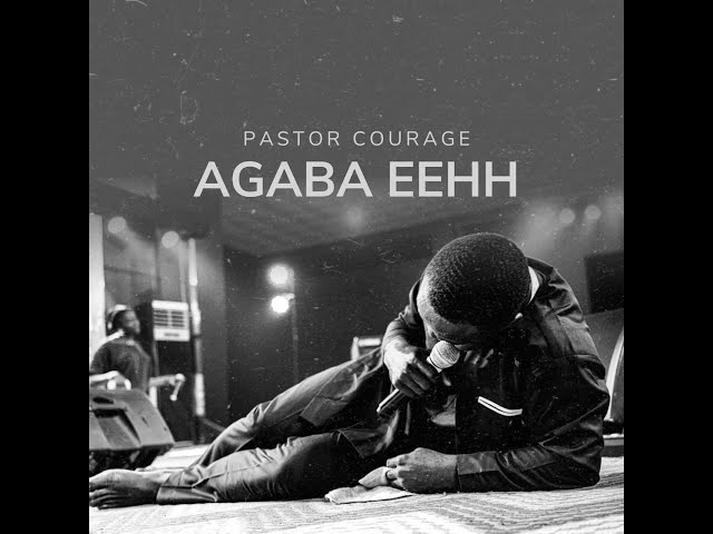 Agaba Eehh by Pastor Courage