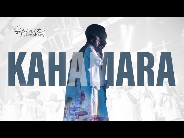 Kahamara by Spirit of Prophecy