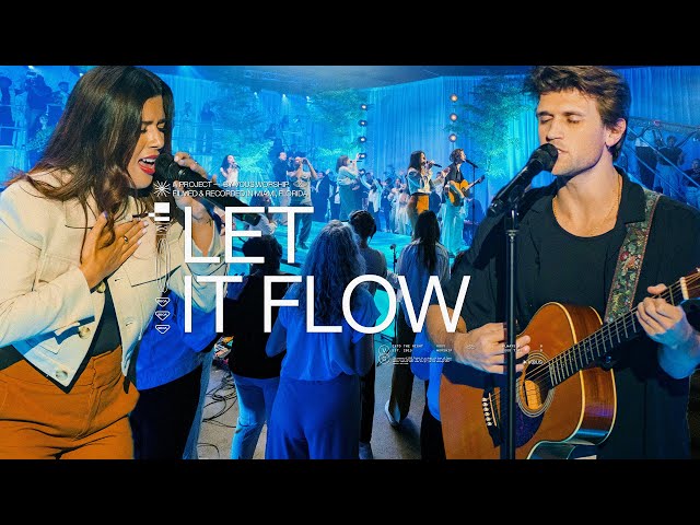 Let It Flow by VOUS Worship MP3 Download