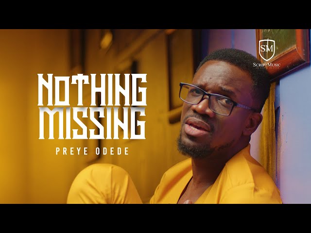 Nothing Missing by Preye Odede