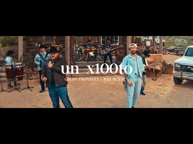 Un x100to By Grupo Frontera Ft Bad Bunny MP3 Download